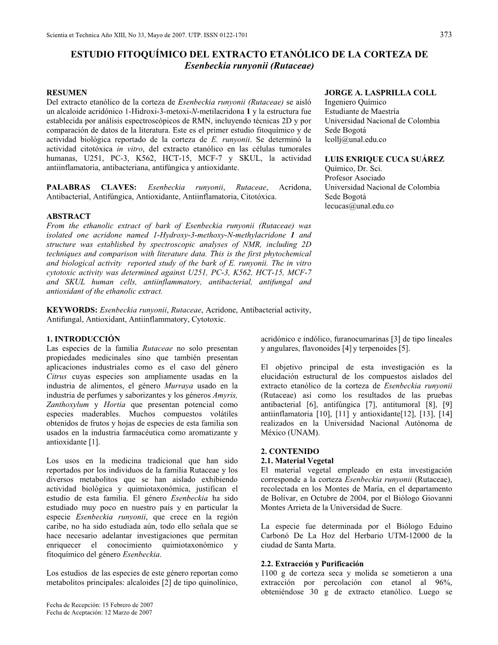 ESTUDIO FITOQUÍMICO DEL EXTRACTO ETANÓLICO DE LA CORTEZA DE Esenbeckia Runyonii (Rutaceae)