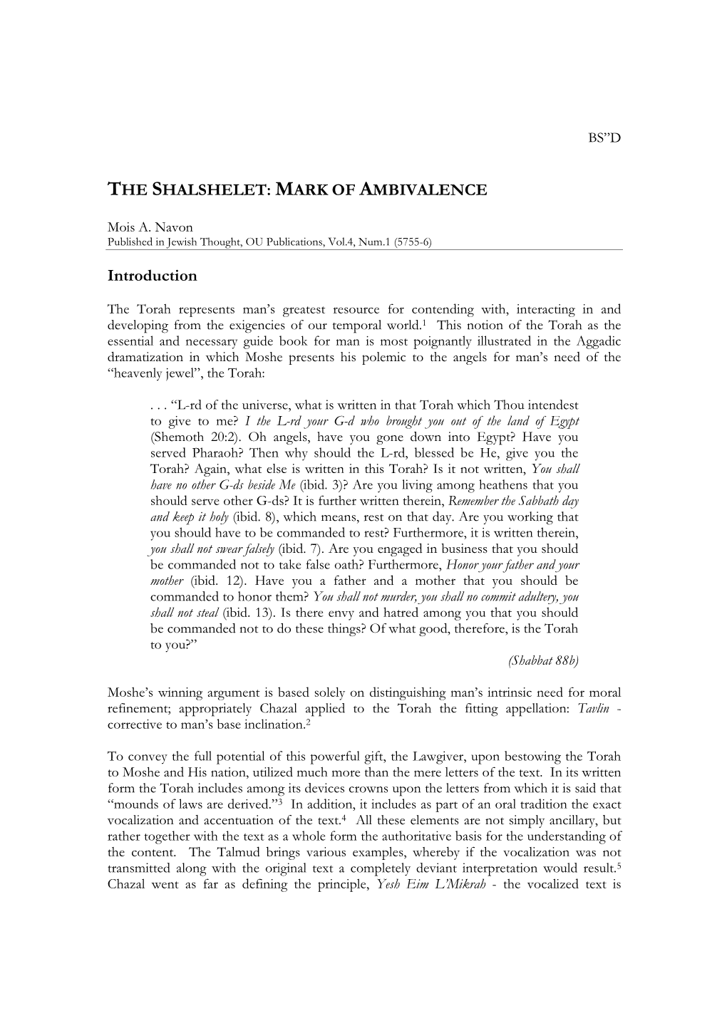 The Shalshelet: Mark of Ambivalence