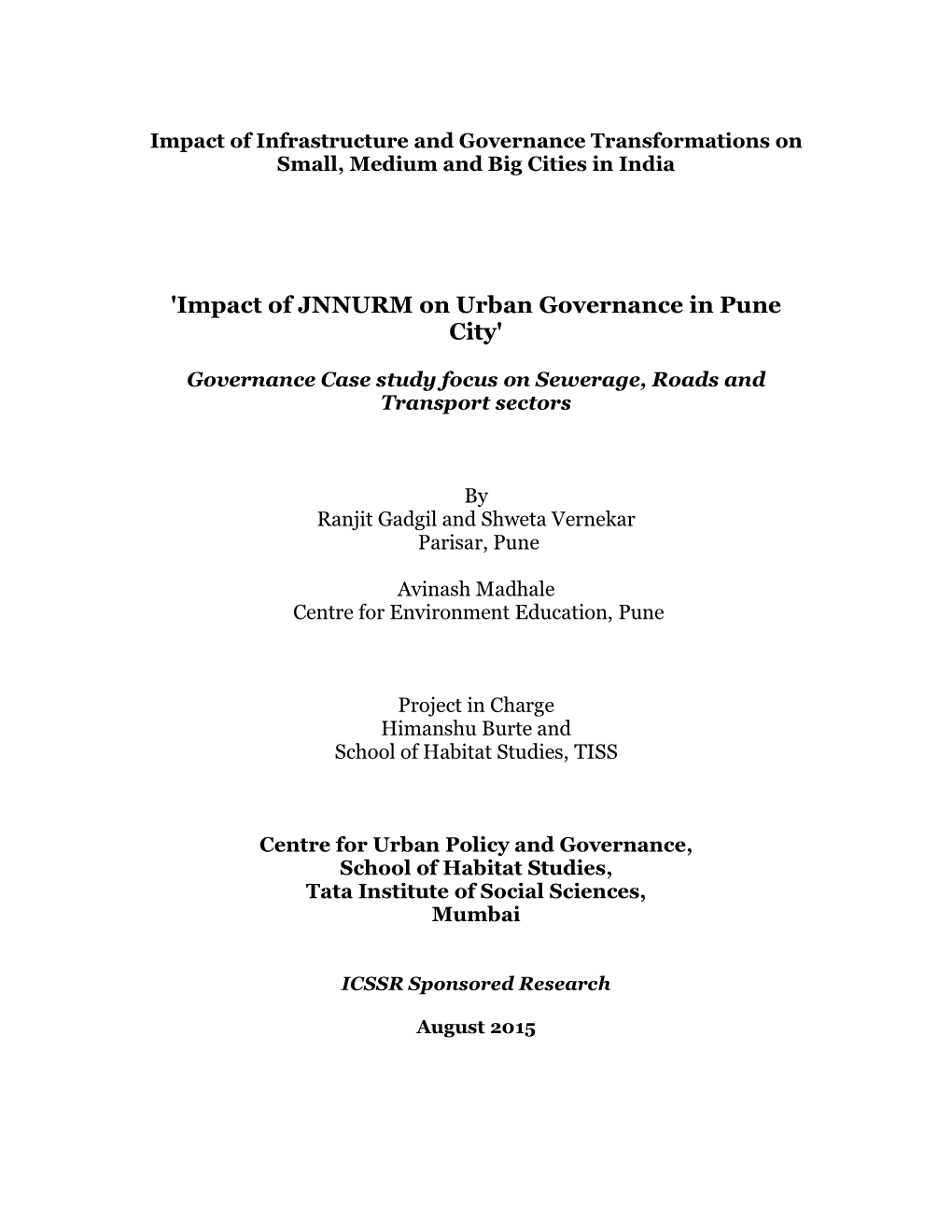 'Impact of JNNURM on Urban Governance in Pune City'