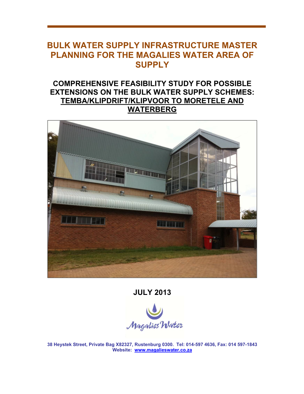 Bulk Water Supply Infrastructure Master Planning for the Magalies Water Area of Supply