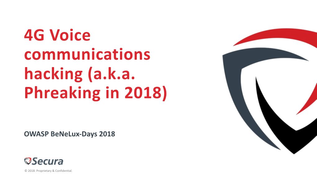 4G Voice Communications Hacking (A.K.A. Phreaking in 2018)