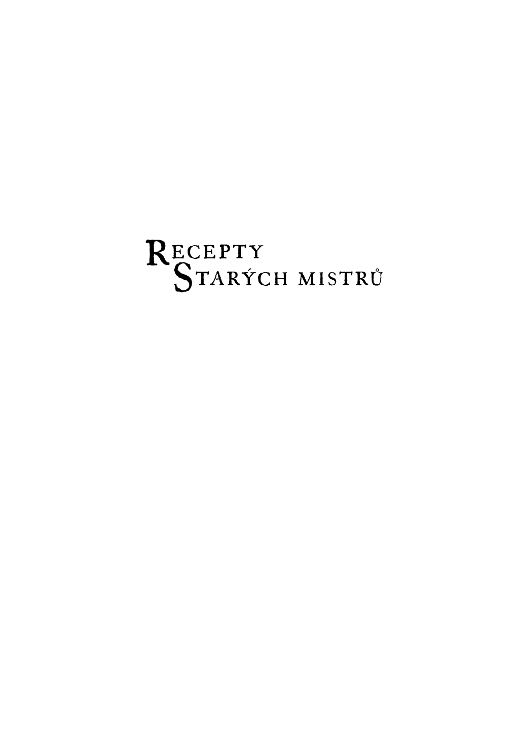 Recepty Starých Mistrů