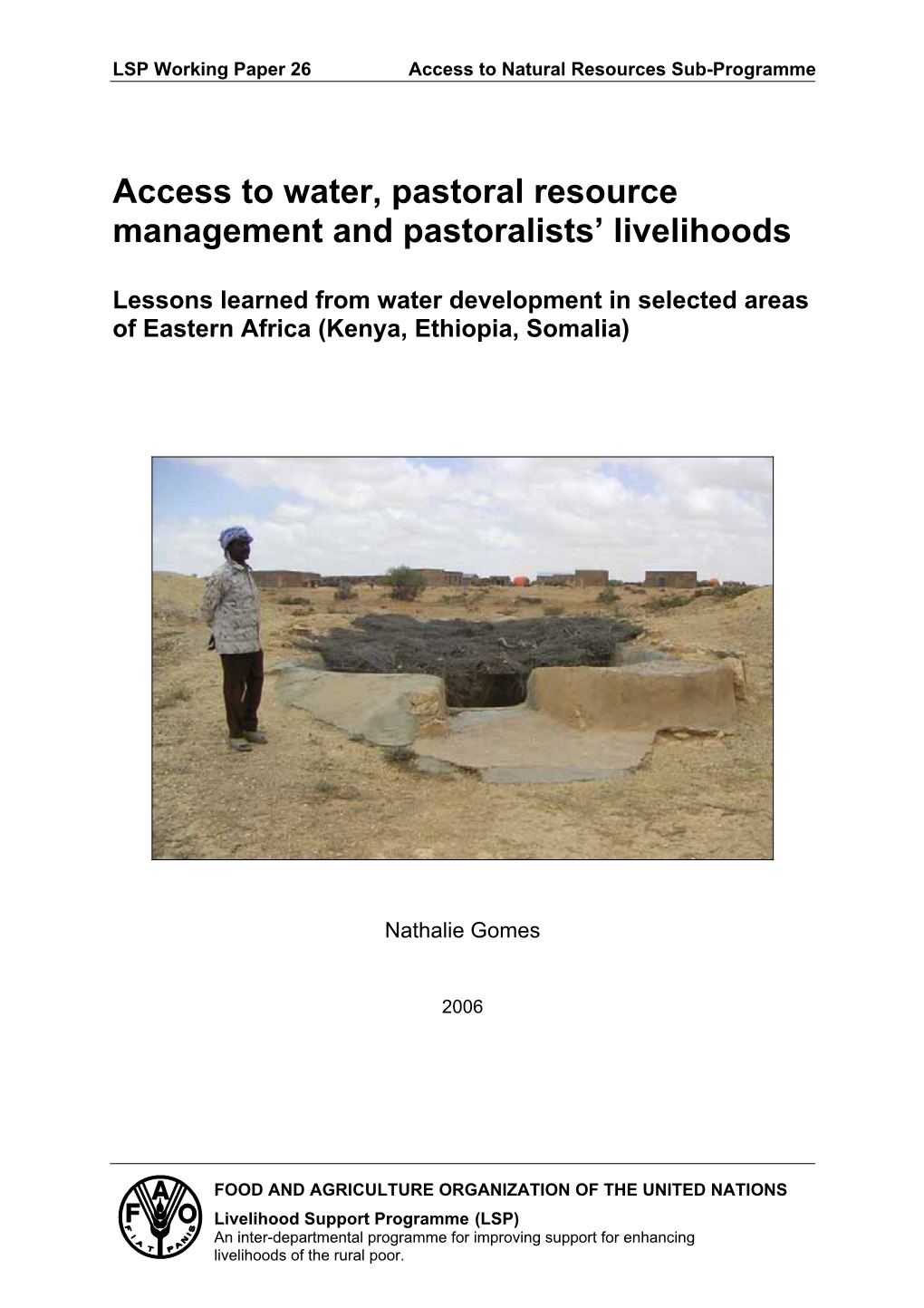 Access to Water, Pastoral Resource Management and Pastoralists’ Livelihoods