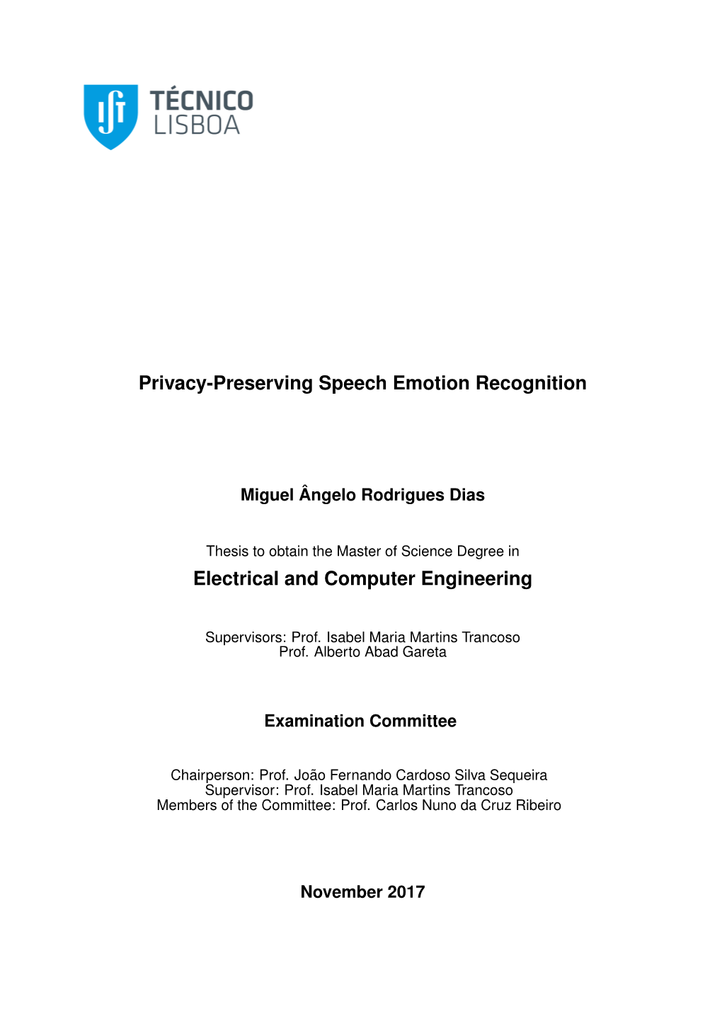 Privacy-Preserving Speech Emotion Recognition