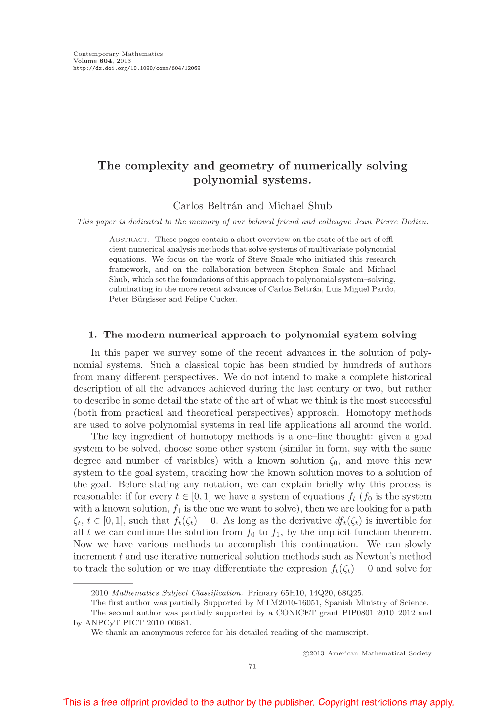 The Complexity and Geometry of Numerically Solving Polynomial Systems