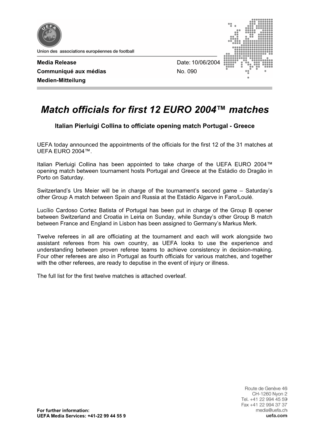 Match Officials for First 12 EURO 2004™ Matches