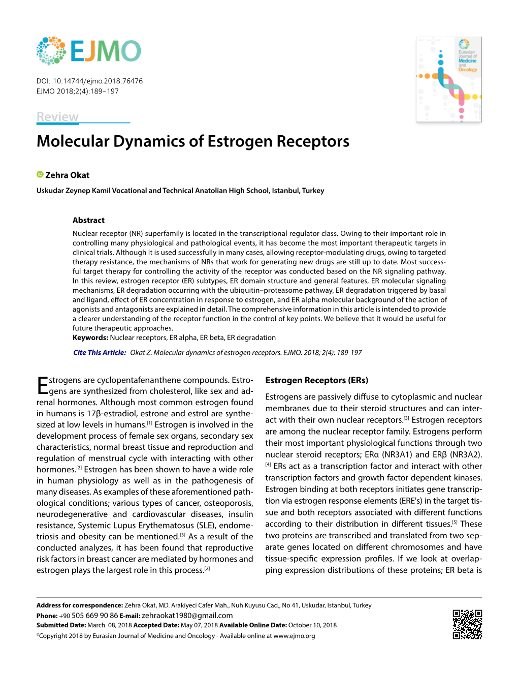 Molecular Dynamics of Estrogen Receptors