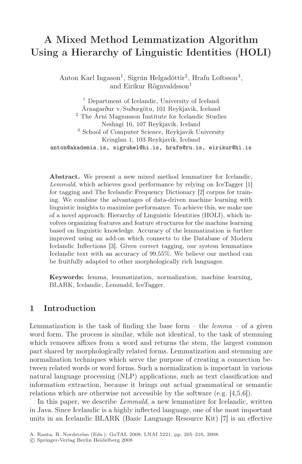 A Mixed Method Lemmatization Algorithm Using a Hierarchy of Linguistic Identities (HOLI)