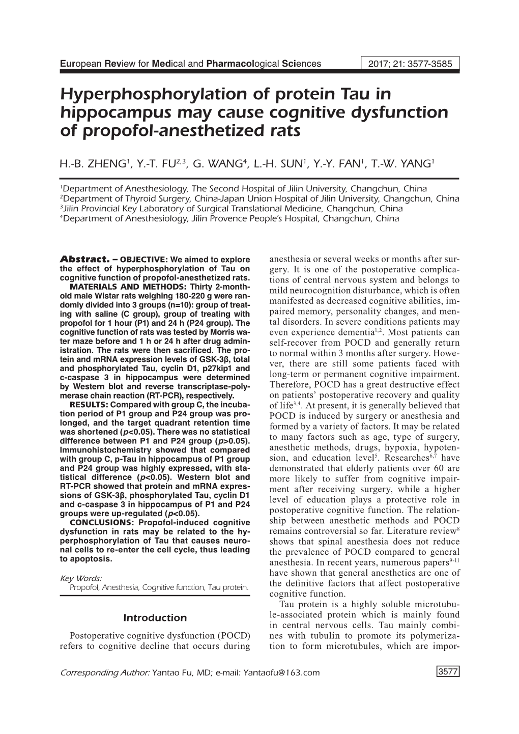 Phosphorylation of Tau Could Induce Postoperative Cognitive Dysfunction of Propofol-Anesthetized Rats