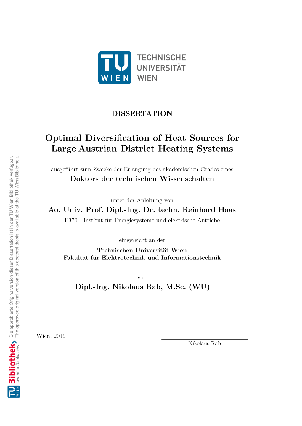 Optimal Diversification of Heat Sources for Largeaustrian District