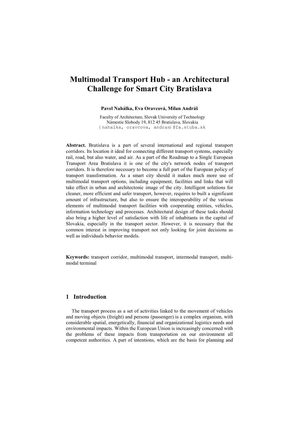 Multimodal Transport Hub - an Architectural Challenge for Smart City Bratislava