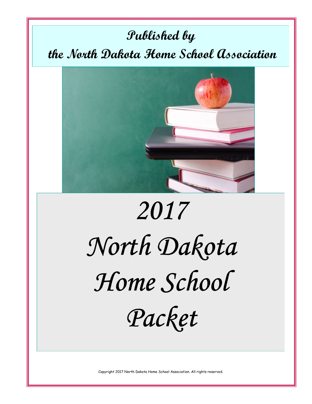 2017 North Dakota Home School Packet