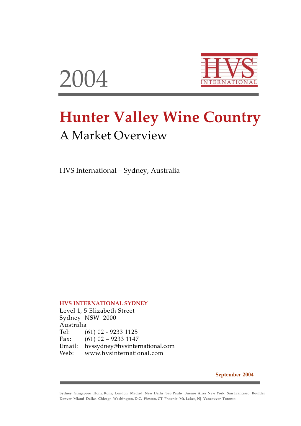 Hunter Valley Wine Country a Market Overview