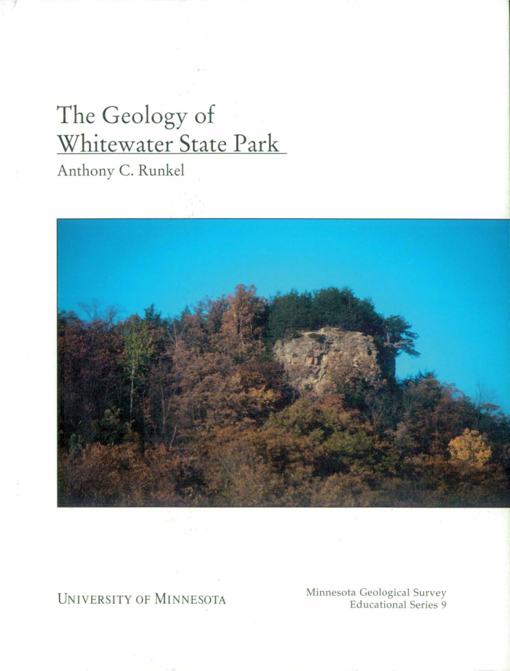 The Geology of Whitewater State Park Anthony C