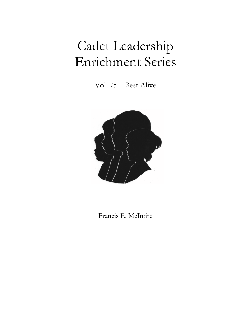 Cadet Leadership Enrichment Series