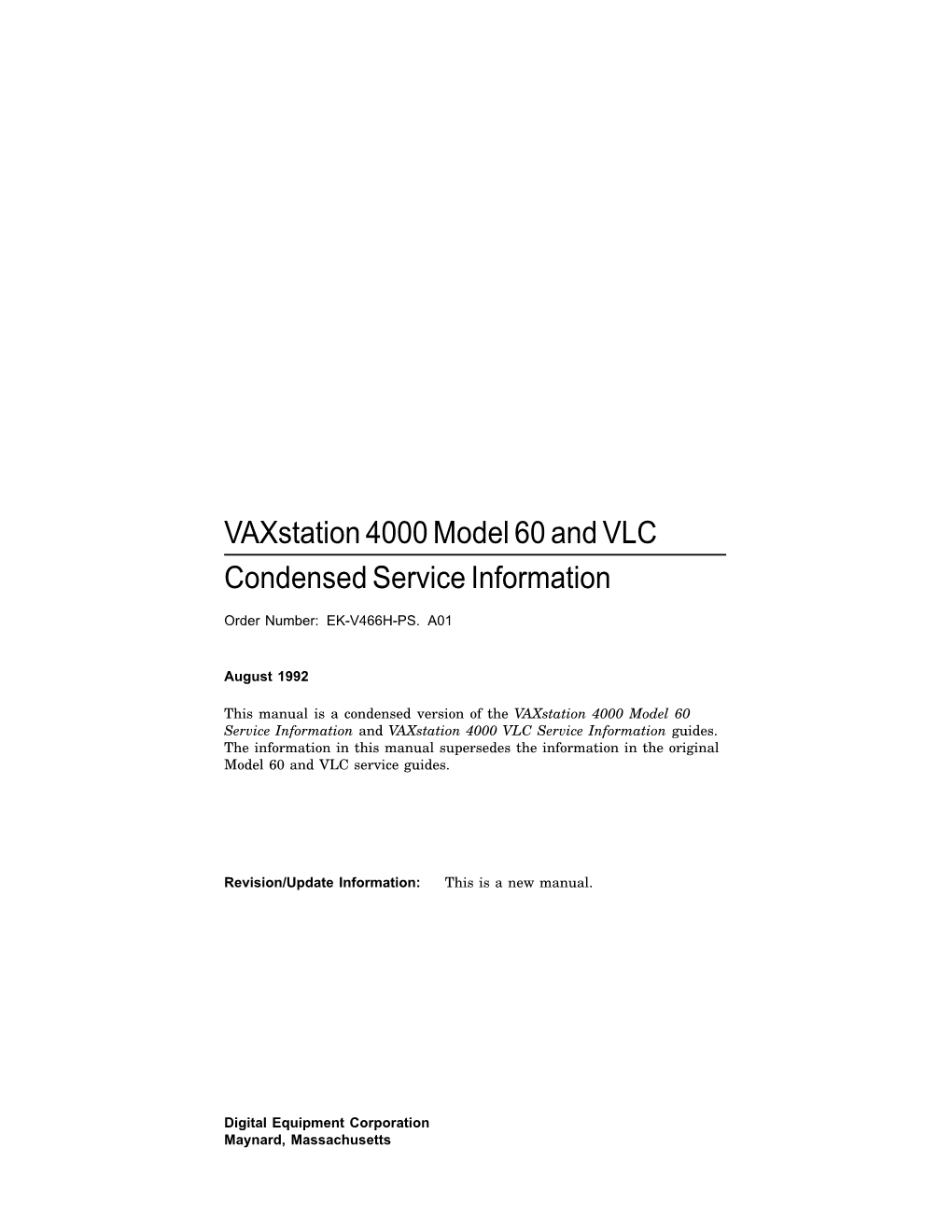 Vaxstation 4000 Model 60 and VLC Condensed Service Information