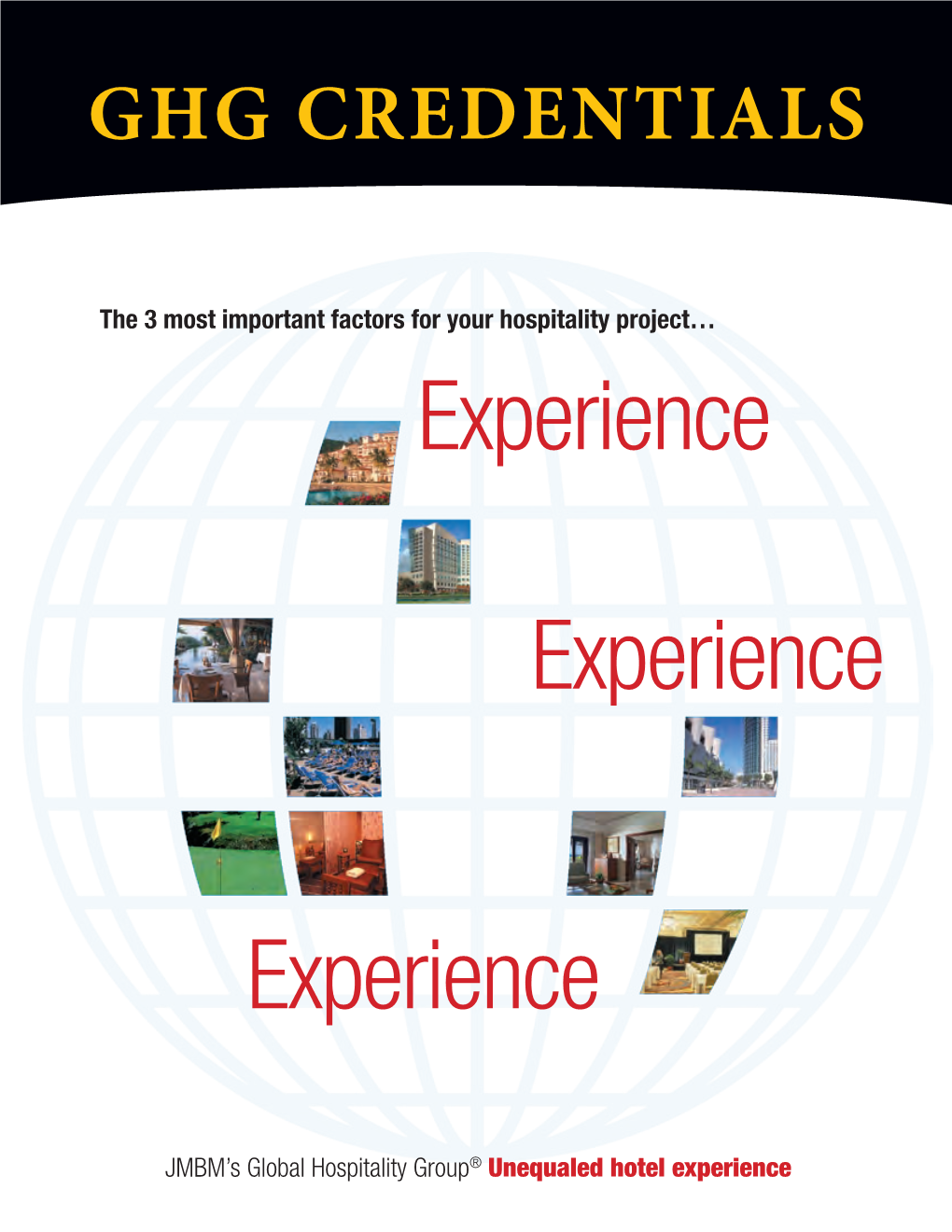 JMBM's Global Hospitality Group® Unequaled Hotel Experience