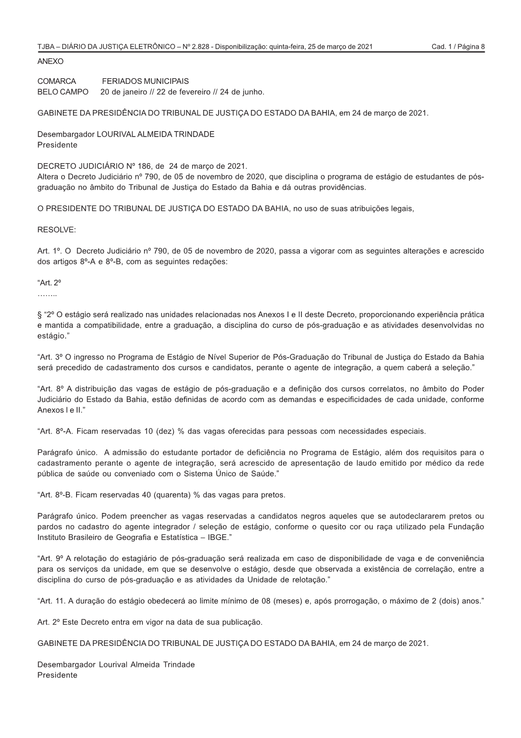 Baixar Arquivo DECRETO JUDICIARIO N 186, De 24