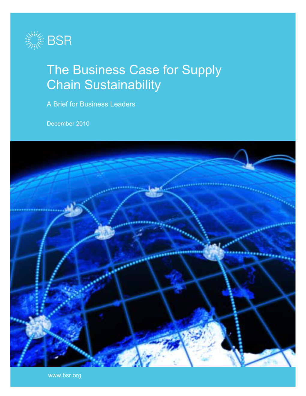 The Business Case for Supply Chain Sustainability