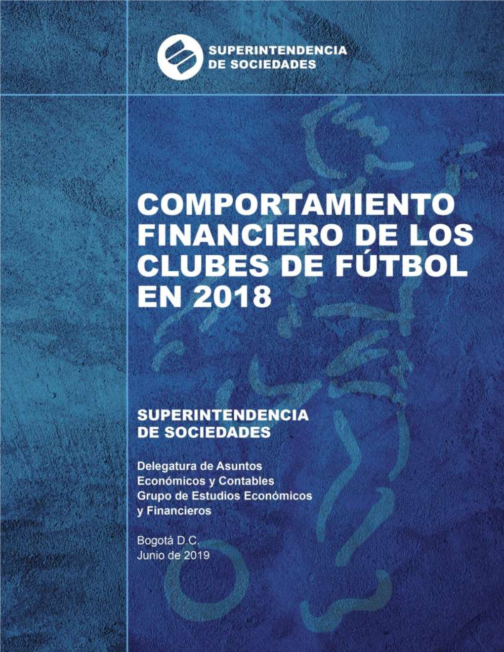 Comportamiento-Financiero-Clubes-De-Futbol-2018