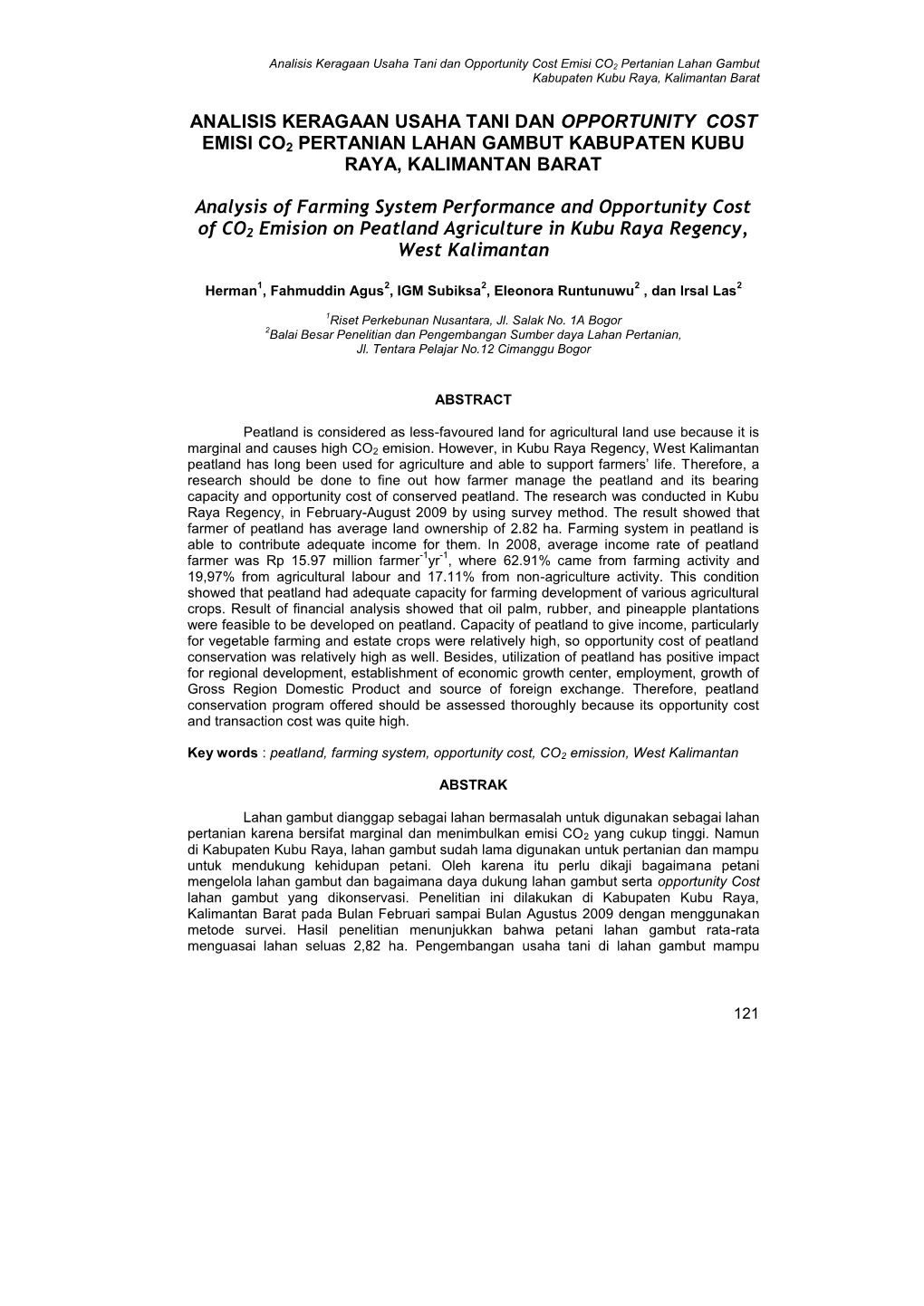 Analisis Keragaan Usaha Tani Dan Opportunity Cost Emisi CO2 Pertanian Lahan Gambut Kabupaten Kubu Raya, Kalimantan Barat