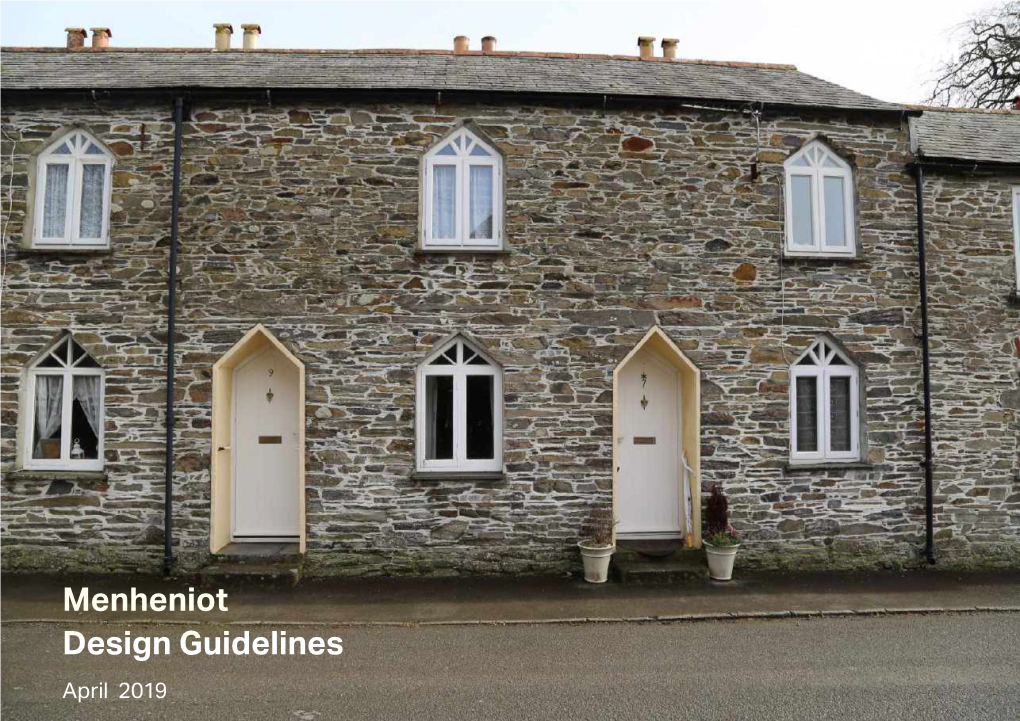 Menheniot Design Guidelines April 2019 Menheniot Design Guidelines Menheniot Neighbourhood Plan