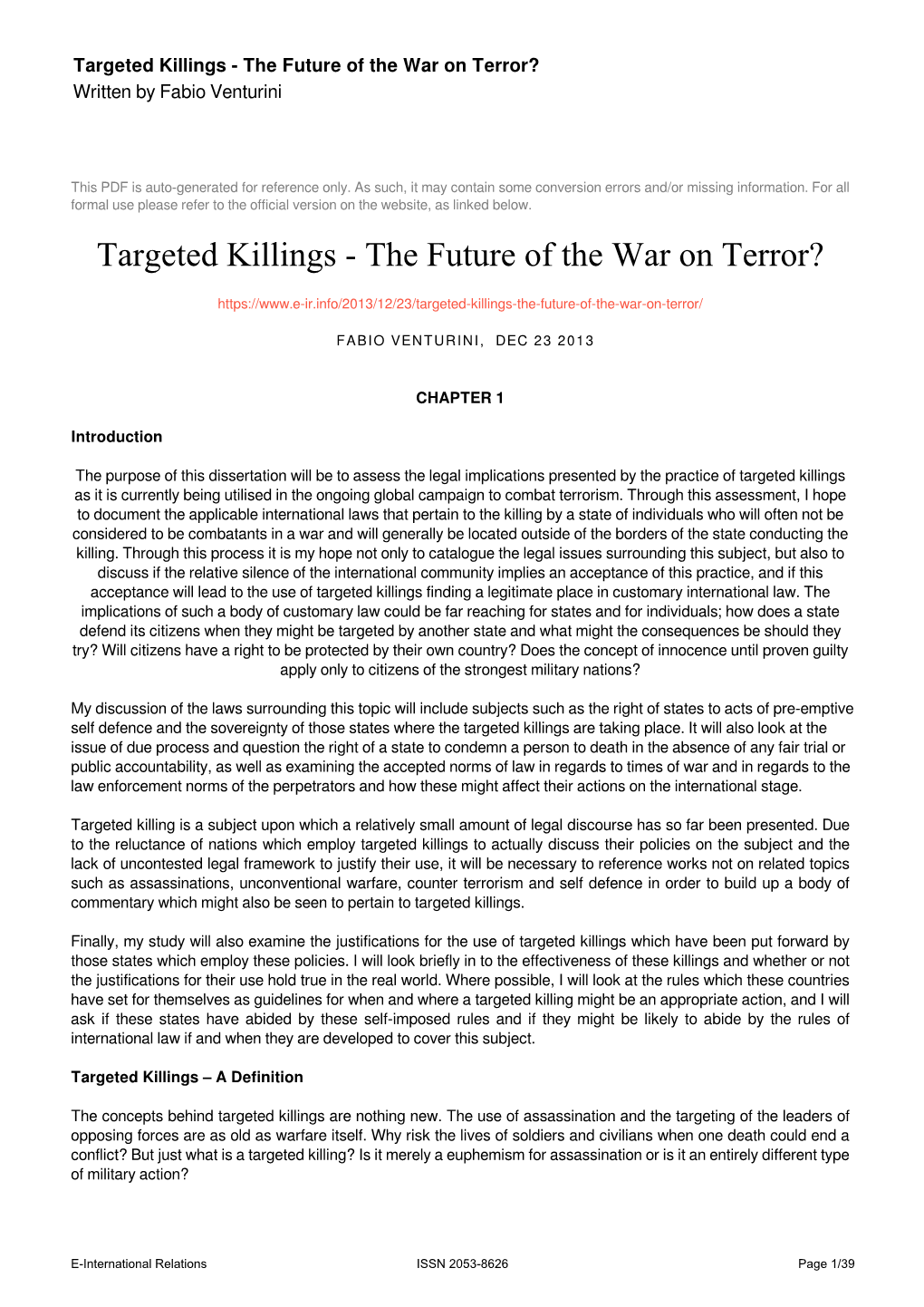 Targeted Killings - the Future of the War on Terror? Written by Fabio Venturini