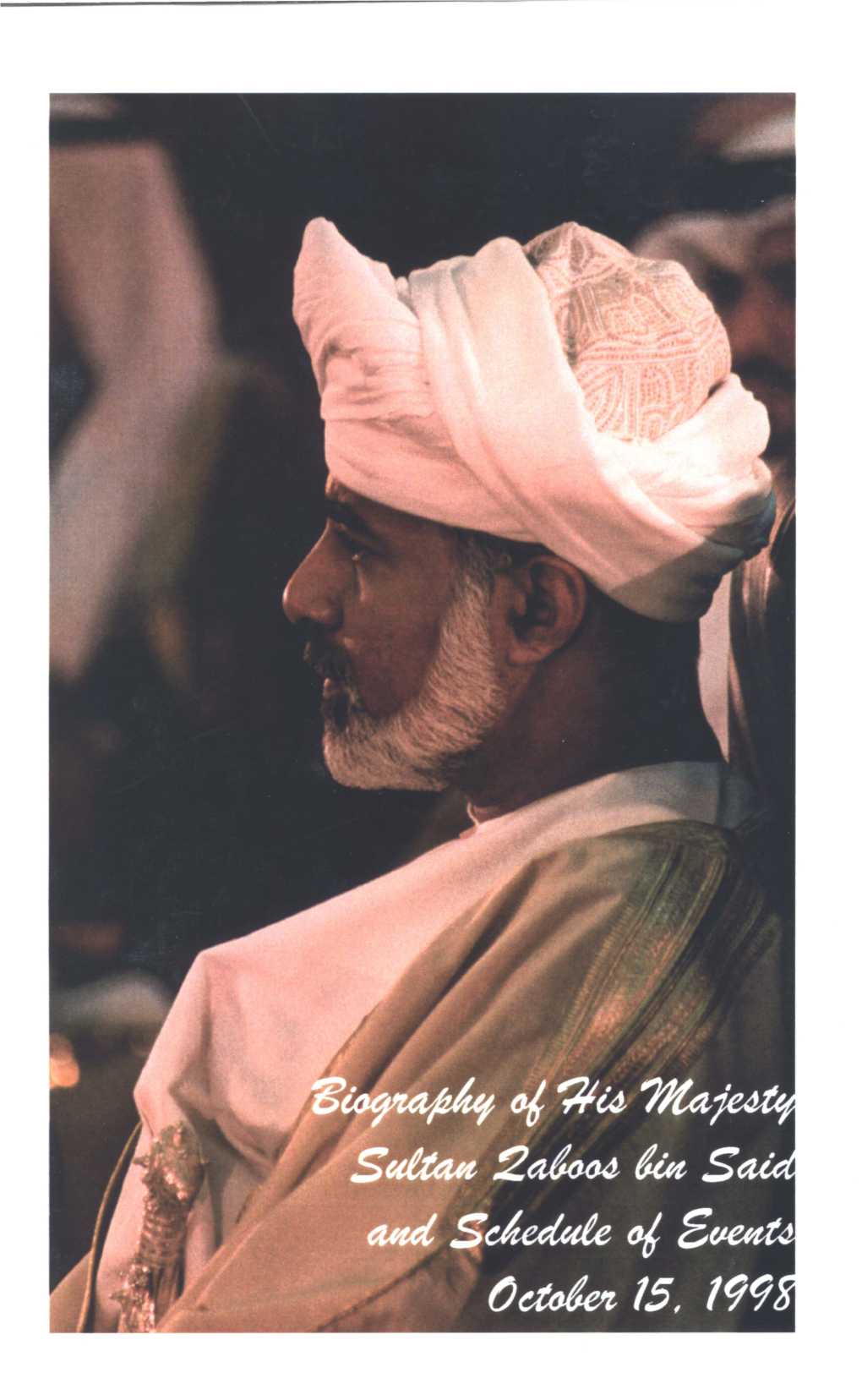 Biography of His Majesty Sultan Qaboos Bin Said