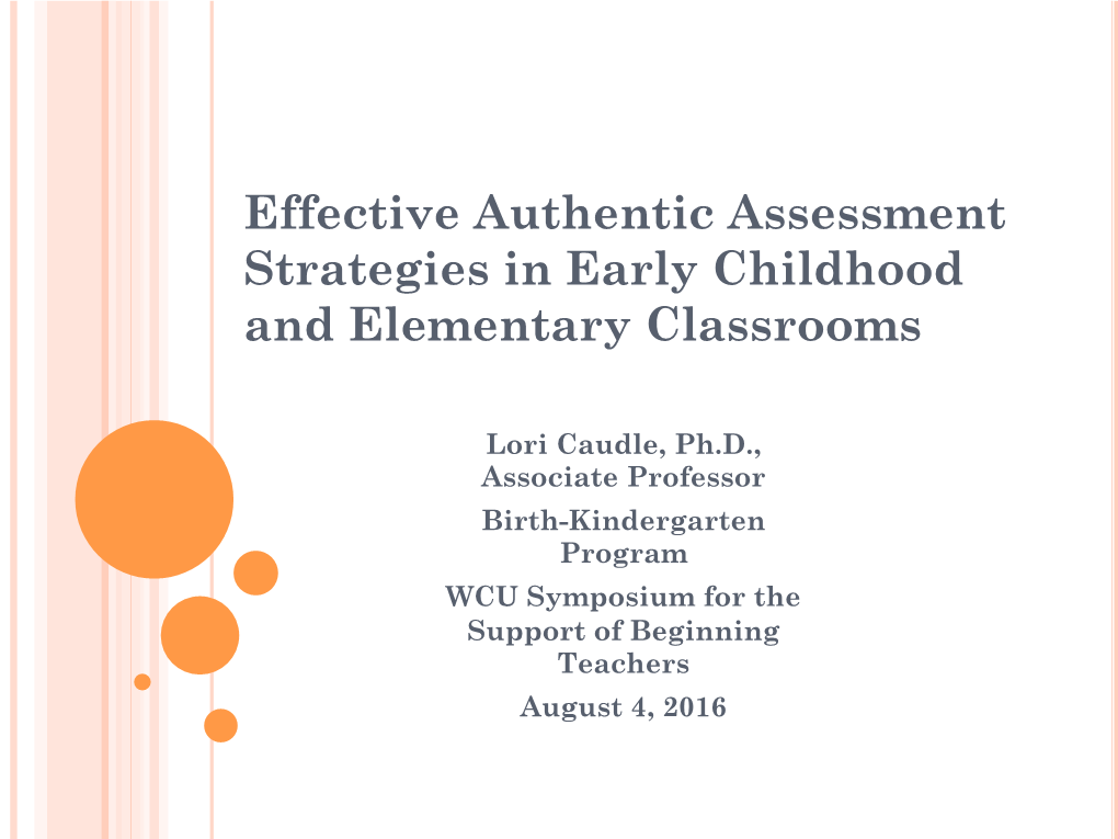 Effective Authentic Assessment Strategies in Early Childhood and Elementary Classrooms