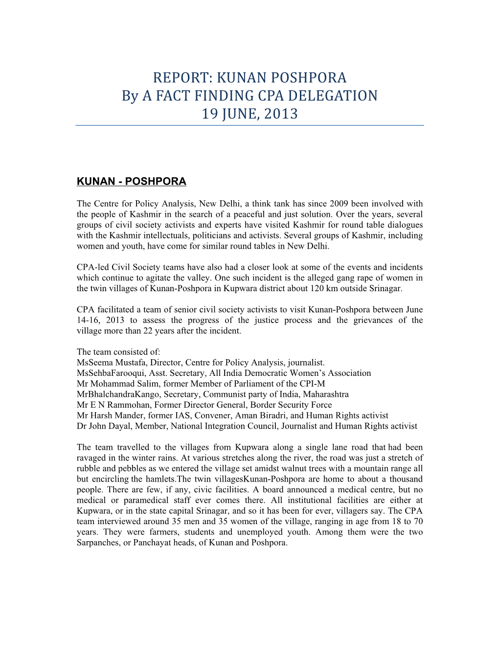 REPORT: KUNAN POSHPORA by a FACT FINDING CPA DELEGATION 19 JUNE, 2013