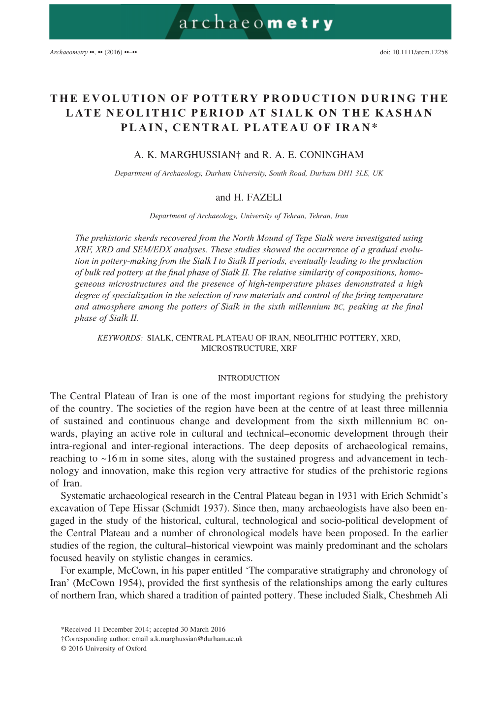 The Evolution of Pottery Production During the Late Neolithic Period at Sialk on the Kashan Plain, Central Plateau of Iran*