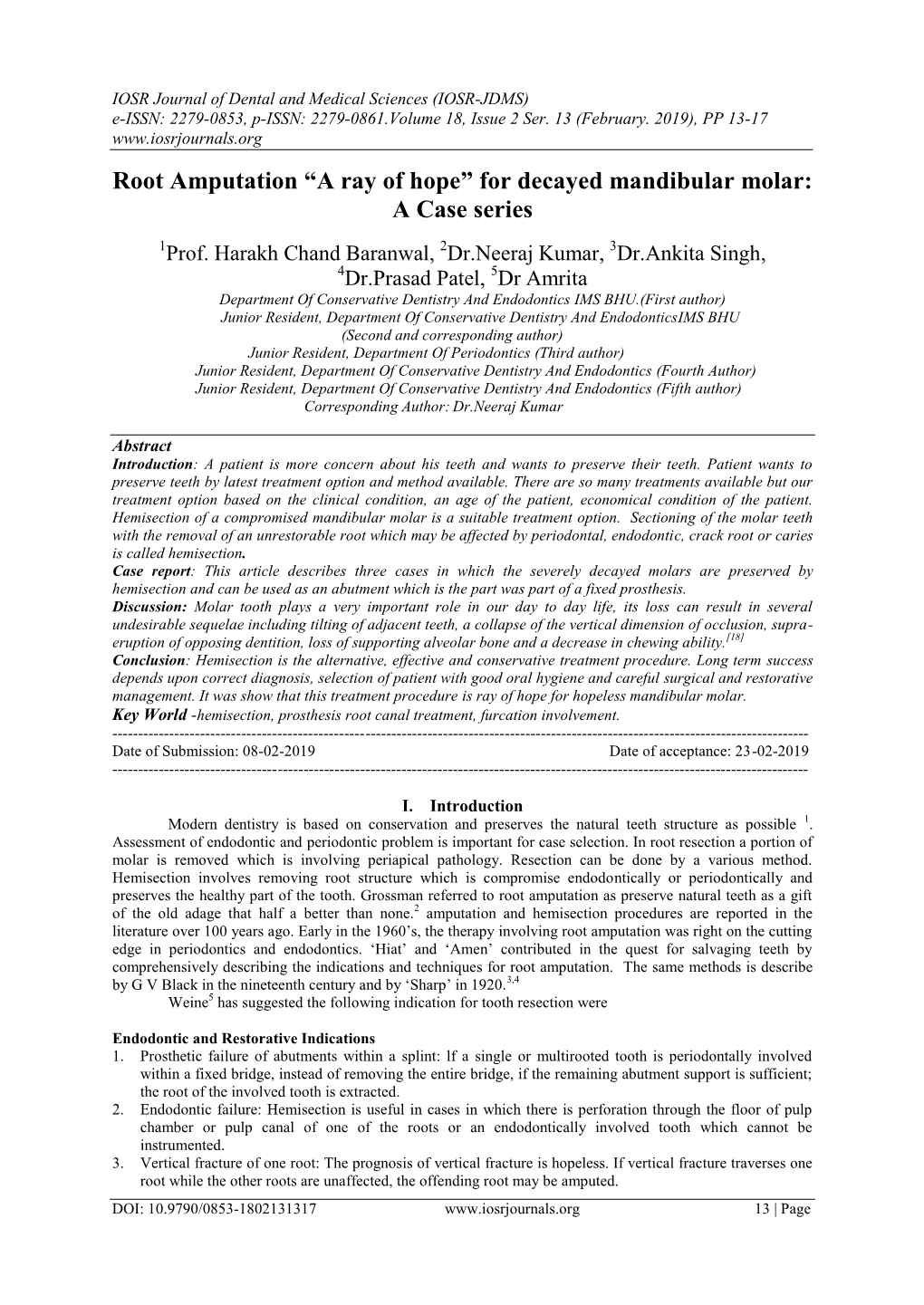 Root Amputation “A Ray of Hope” for Decayed Mandibular Molar: a Case Series