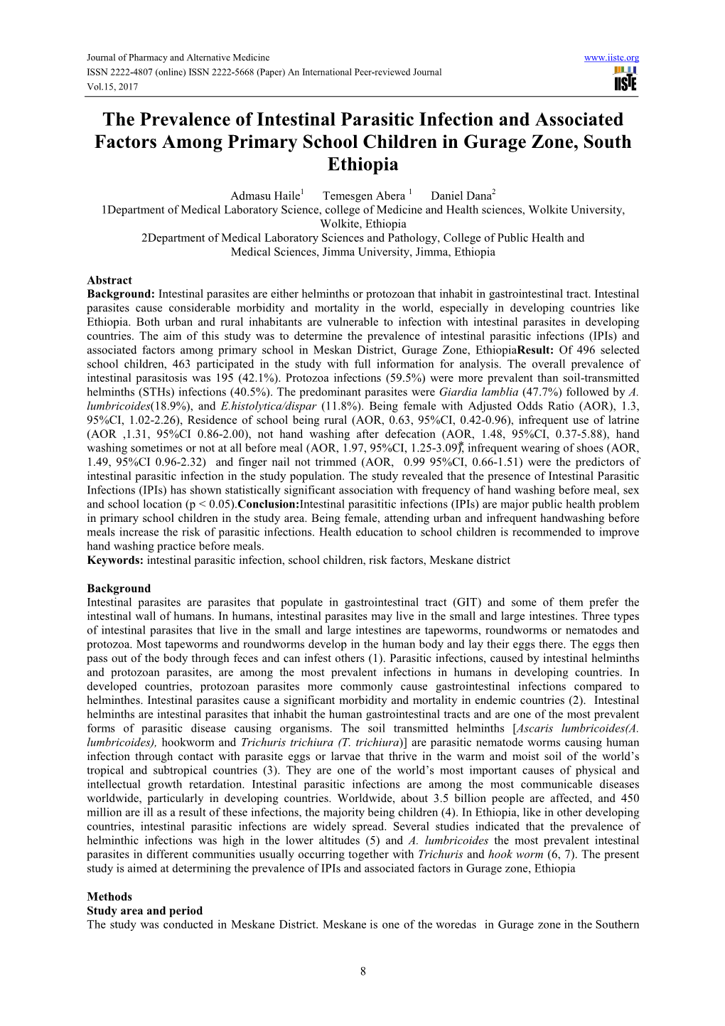 The Prevalence of Intestinal Parasitic Infection and Associated Factors Among Primary School Children in Gurage Zone, South Ethiopia