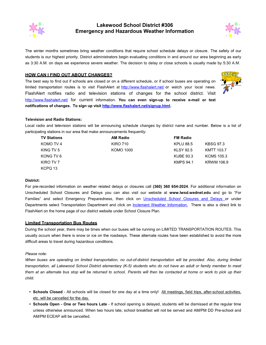 Lakewood School District #306 Emergency and Hazardous Weather Information