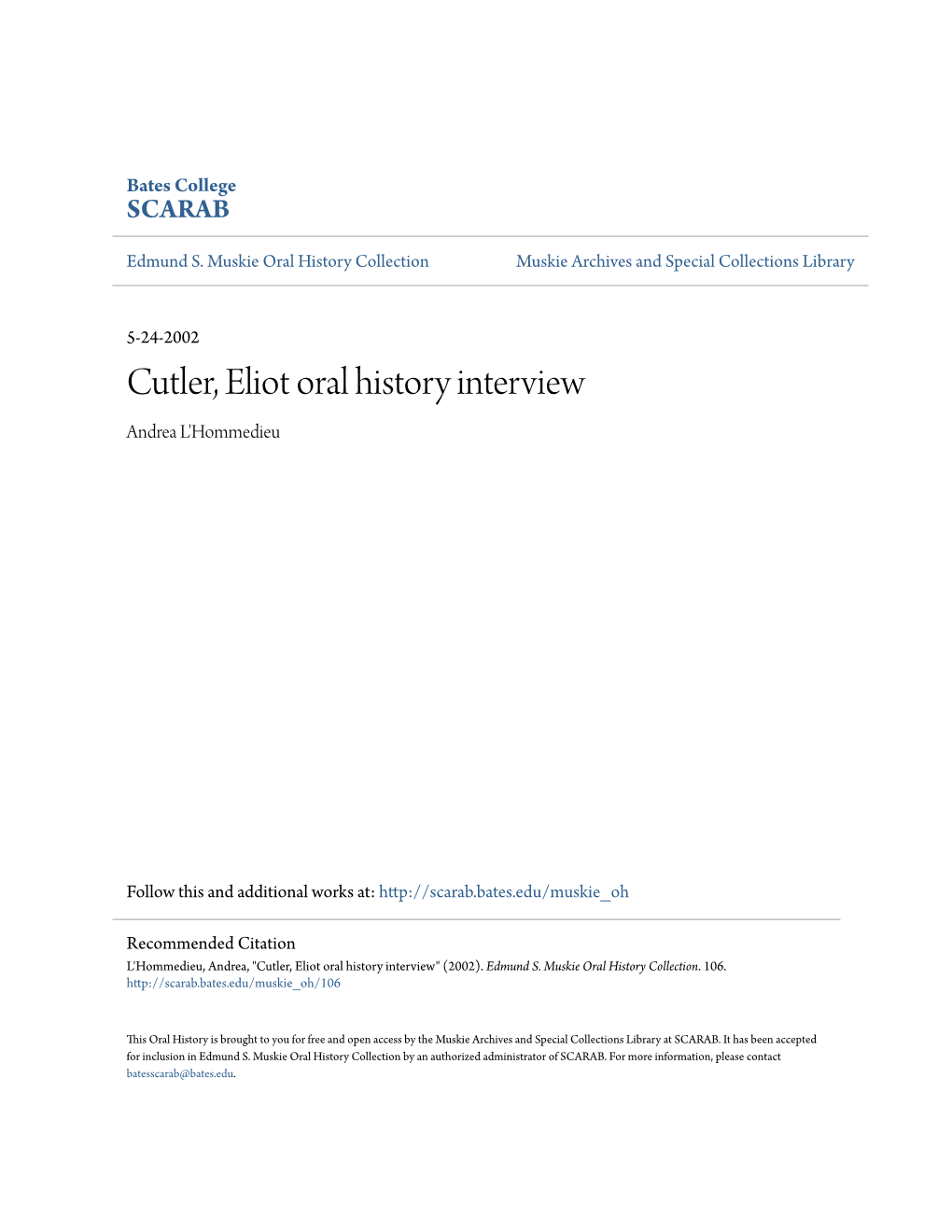 Cutler, Eliot Oral History Interview Andrea L'hommedieu
