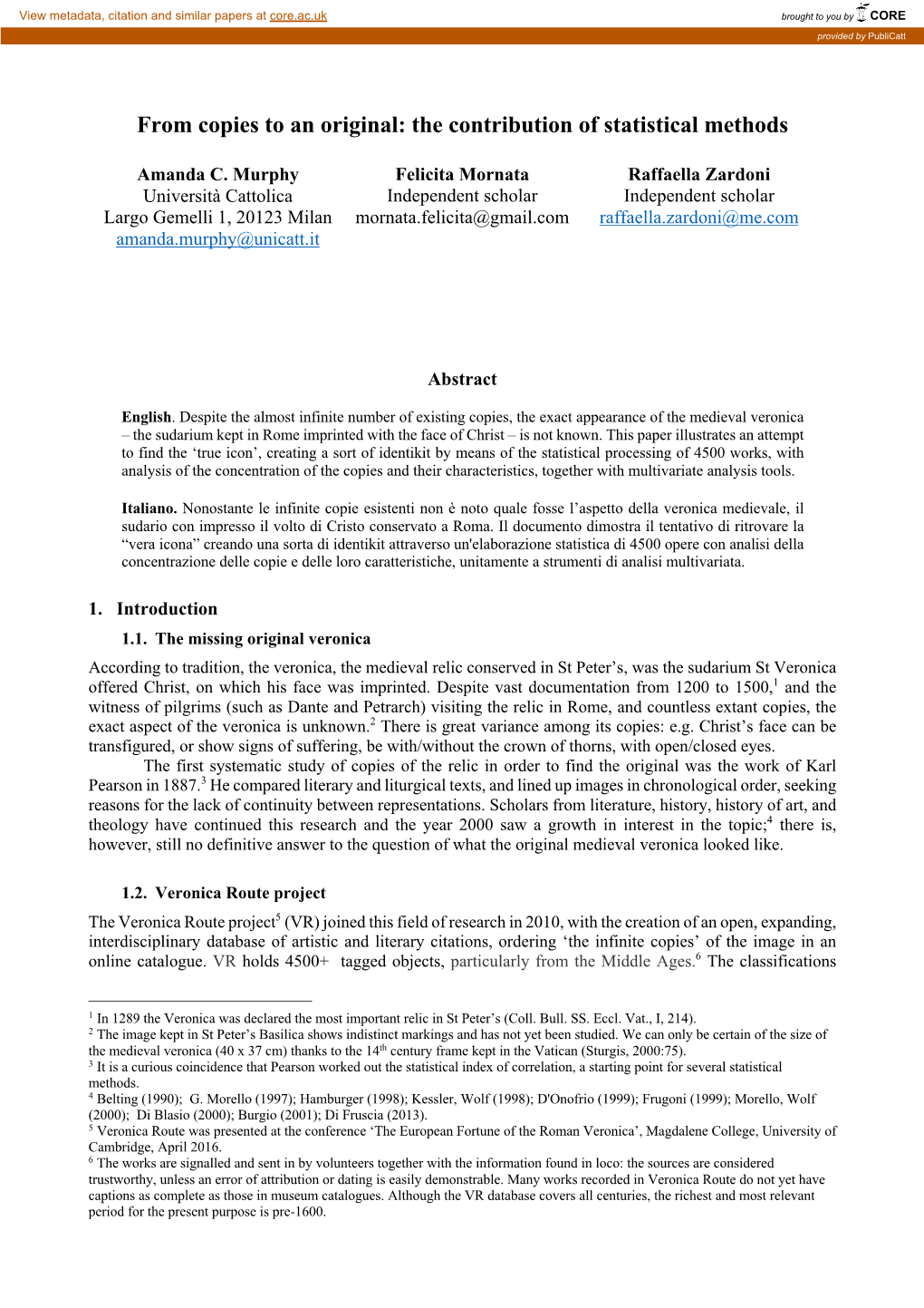 From Copies to an Original: the Contribution of Statistical Methods