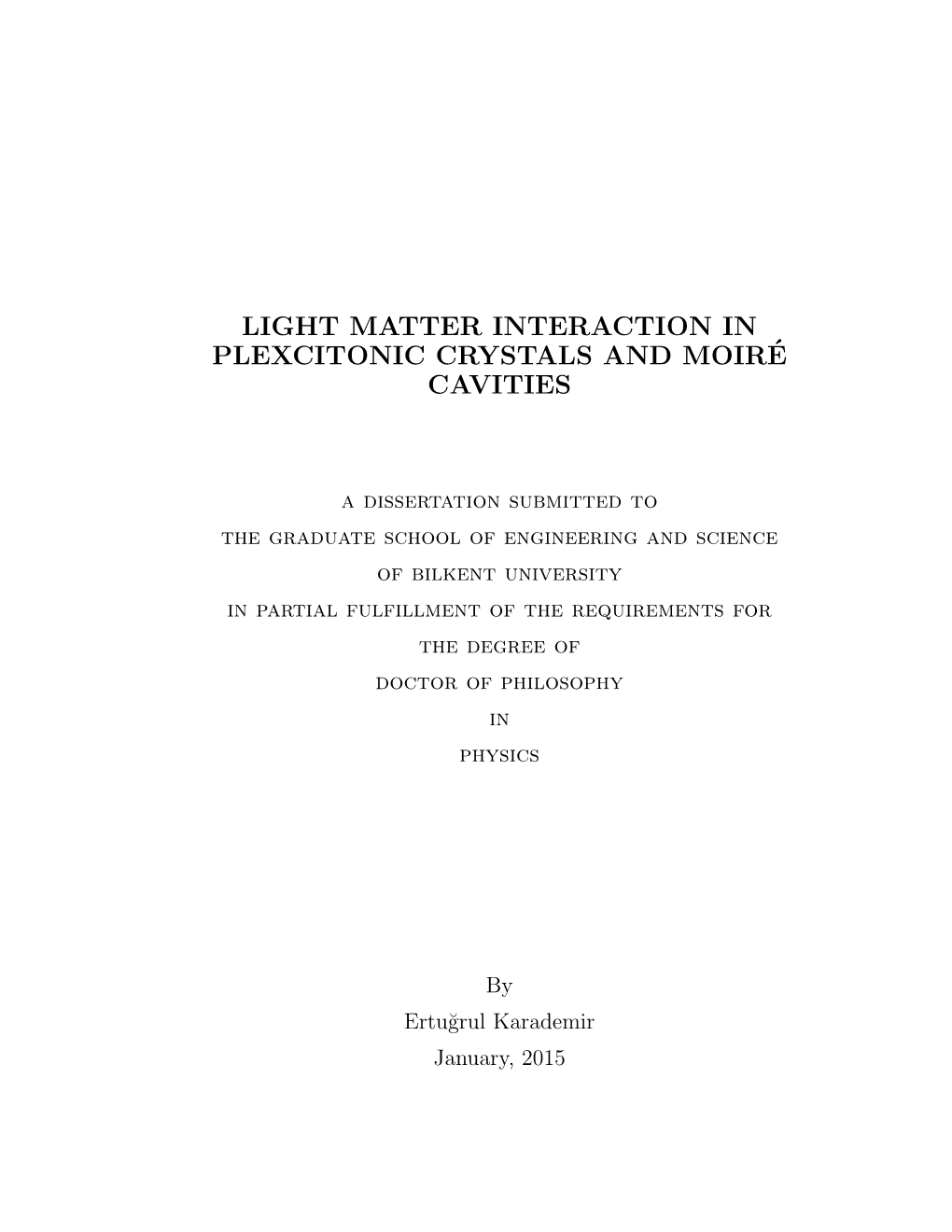 Light Matter Interaction in Plexcitonic Crystals and Moire´ Cavities