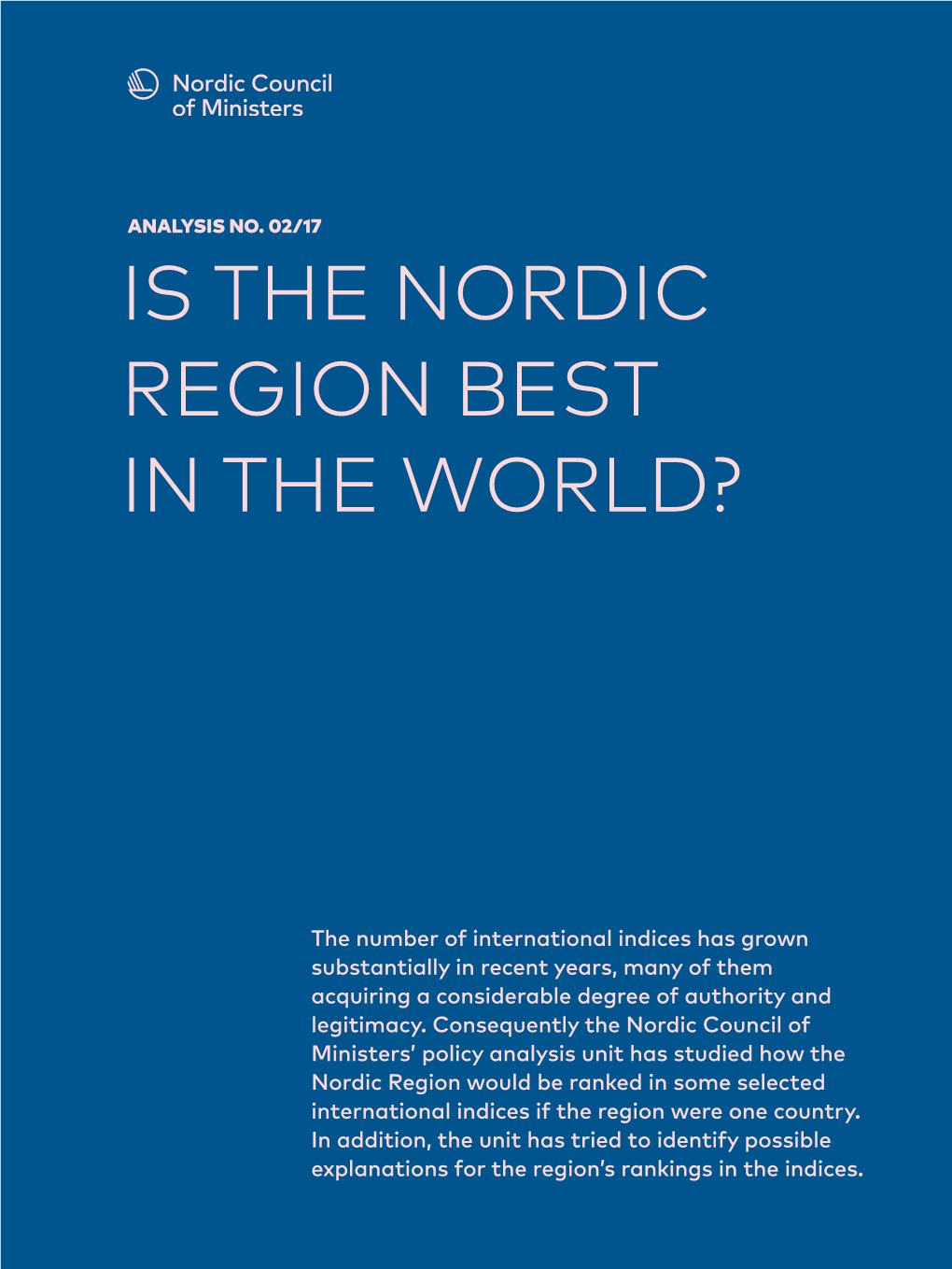 Is the Nordic Region Best in the World?