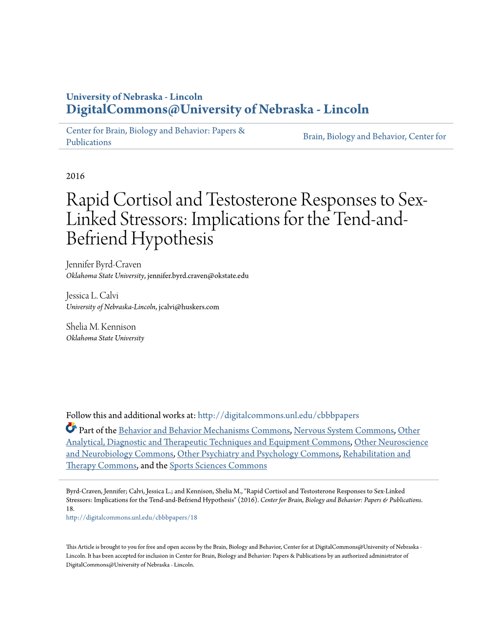 Rapid Cortisol and Testosterone Responses to Sex-Linked Stressors: Implications for the Tend-And-Befriend Hypothesis" (2016)