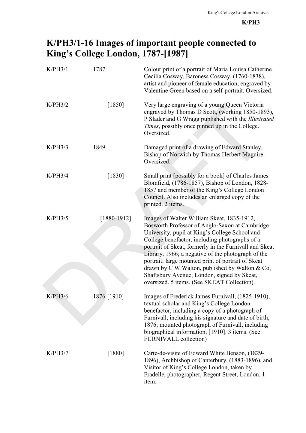 K/PH3/1-16 Images of Important People Connected to King’S College London, 1787-[1987]
