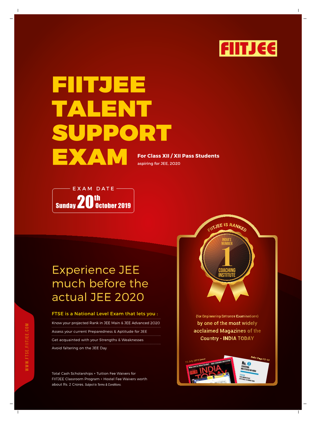 FIITJEE Talent Support Exam (FTSE) 2 Why FTSE Is Important for You & Your Coaching Institute 3 the Road Map to Your Destination 4
