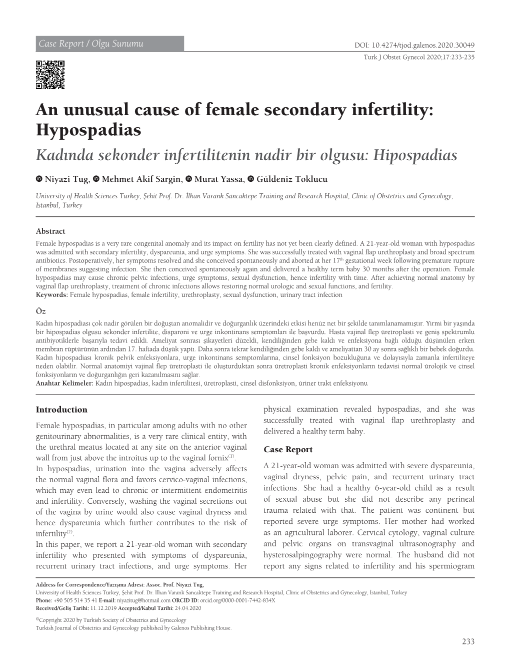 An Unusual Cause of Female Secondary Infertility: Hypospadias Kadında Sekonder Infertilitenin Nadir Bir Olgusu: Hipospadias