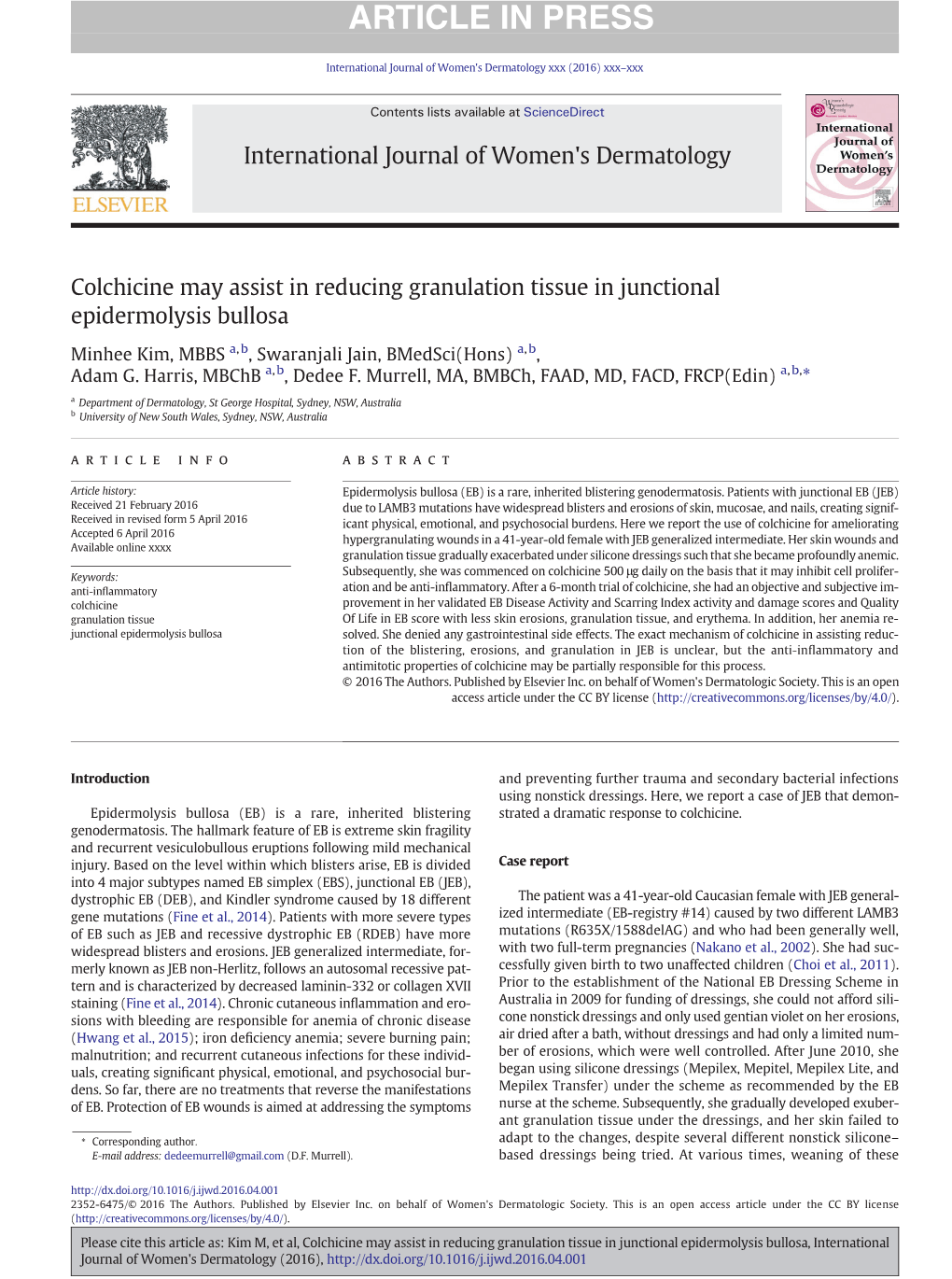 Colchicine May Assist in Reducing Granulation Tissue in Junctional Epidermolysis Bullosa