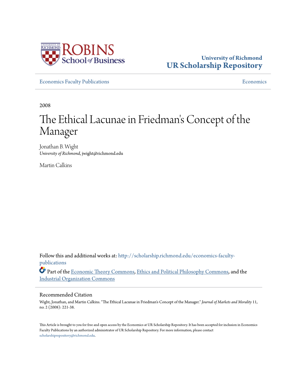 The Ethical Lacunae in Friedman's Concept of the Manager