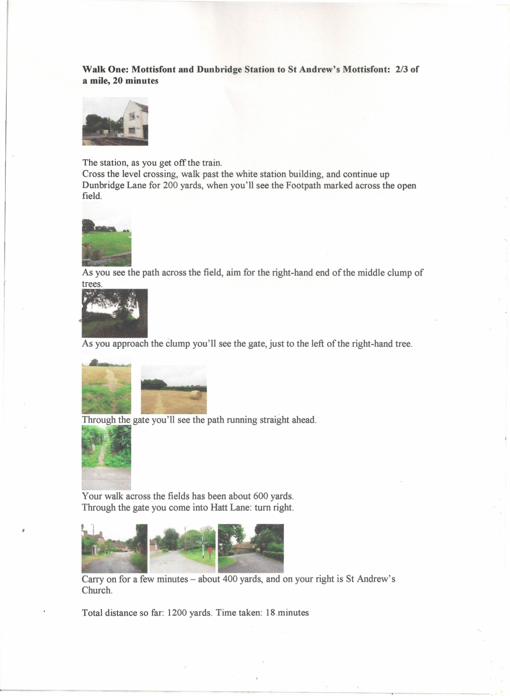 Walk One: Mottisfont and Dunbridge Station to St Andrew's Mottisfont: 2/3 of a Mile, 20 Minutes