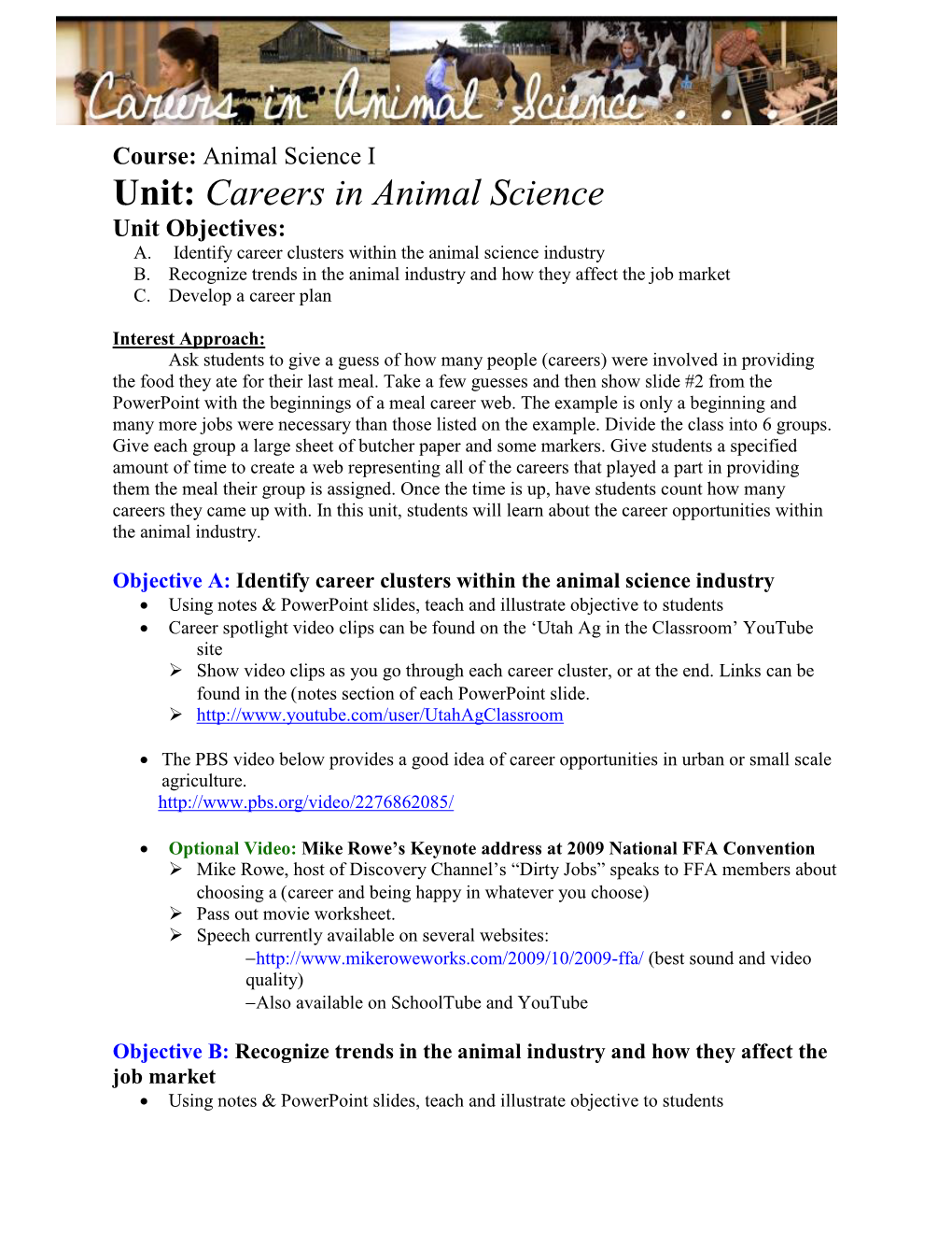 Careers in Animal Science Unit Objectives: A