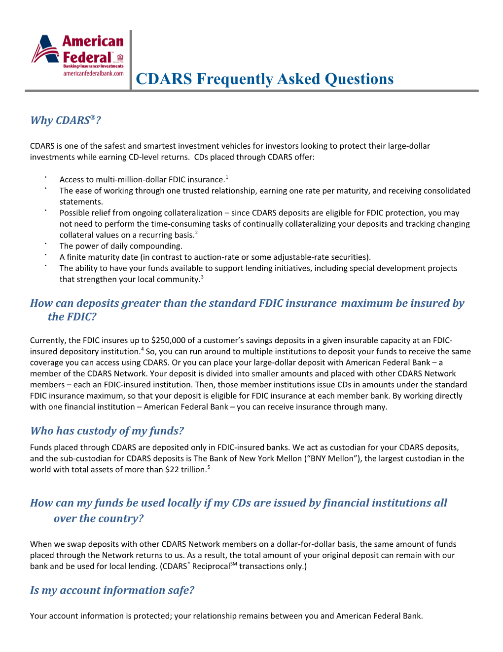 CDARS Frequently Asked Questions