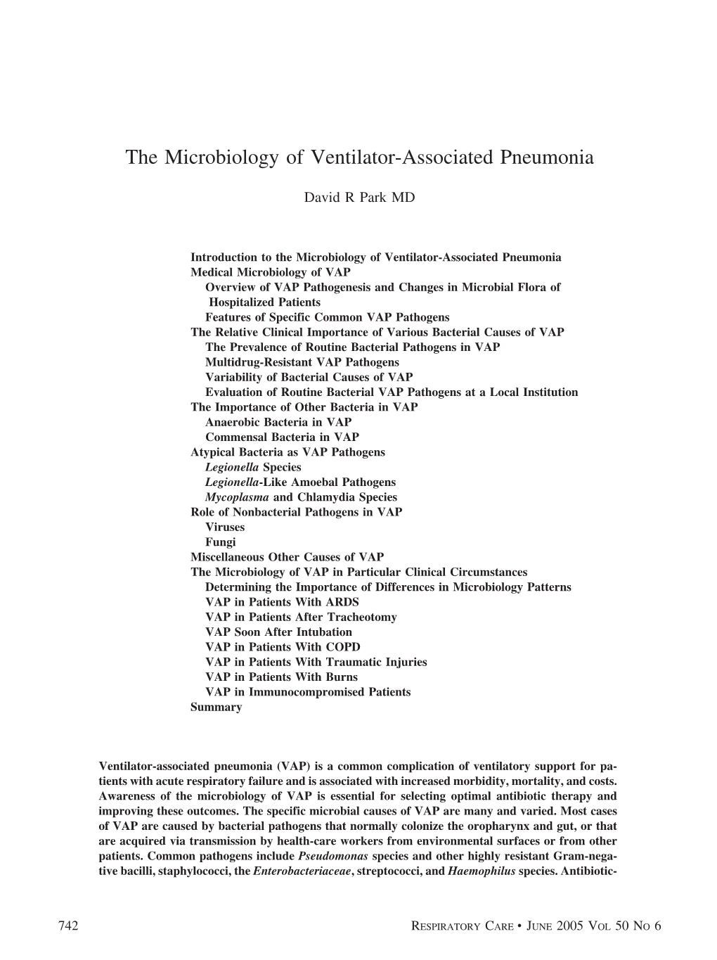 The Microbiology of Ventilator-Associated Pneumonia