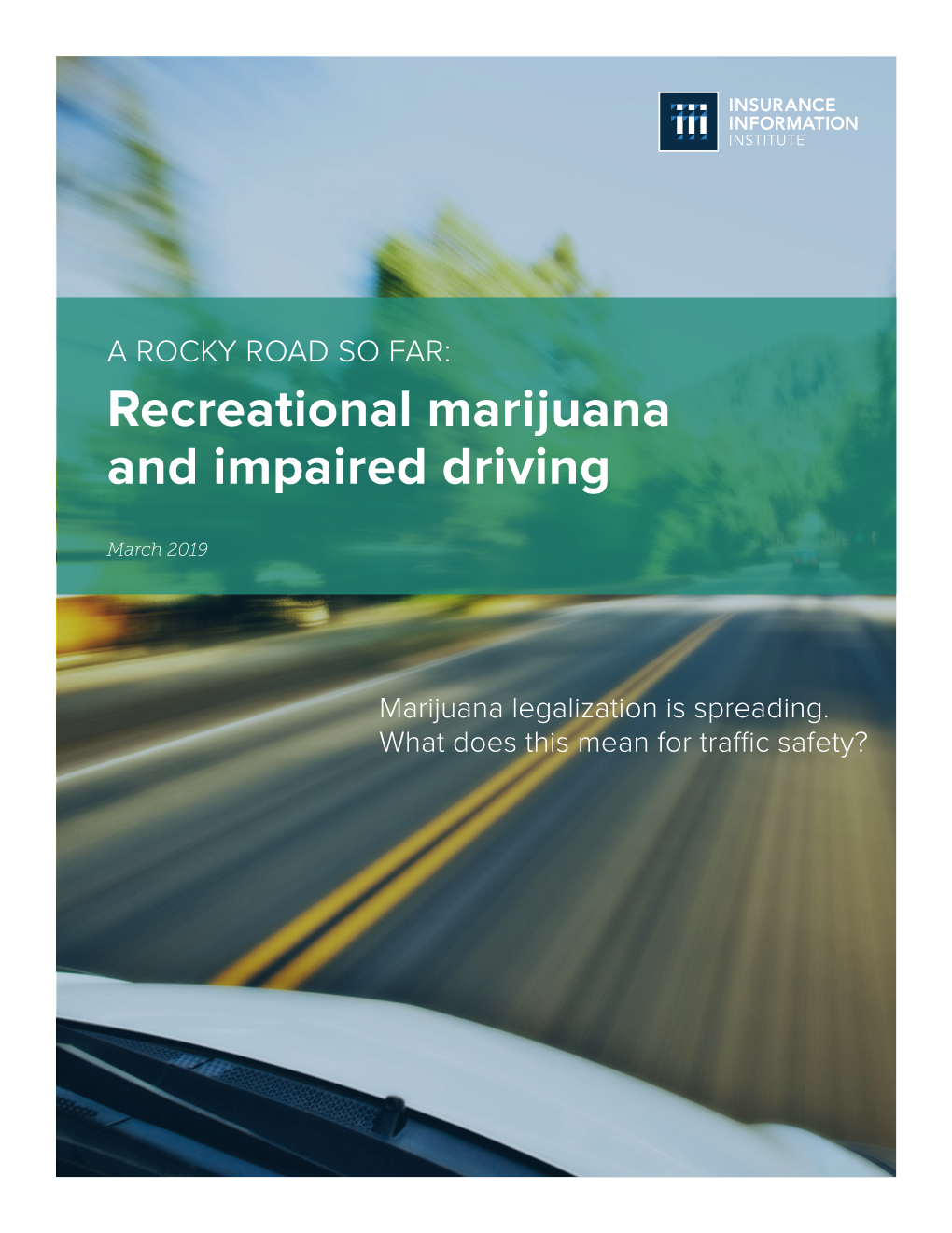 Recreational Marijuana and Impaired Driving
