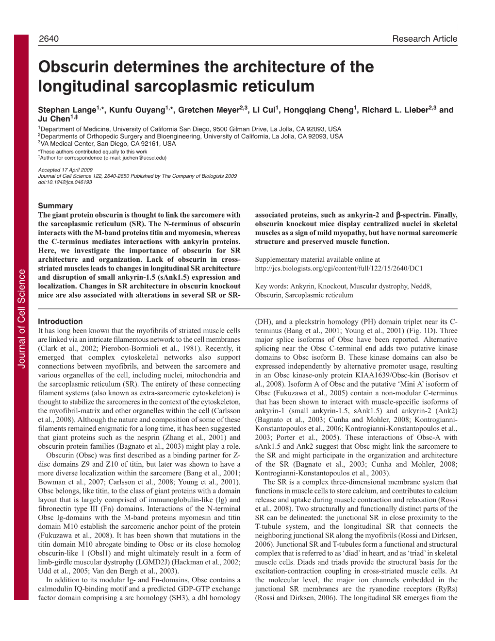 Obscurin Determines the Architecture of the Longitudinal Sarcoplasmic Reticulum